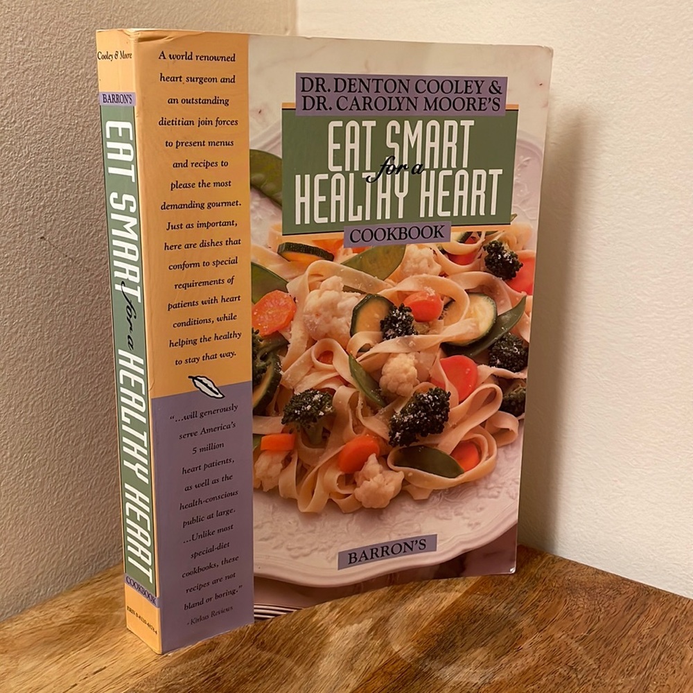 👩‍🍳❤️Eat Smart for a Healthy Heart Cookbook by Dr Cooley & Dr Moore Paperback